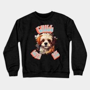 Chill With Me Crewneck Sweatshirt